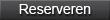 Reserveren